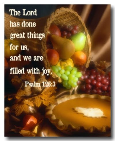 Thanksgiving 2010 - Psalm 126-3